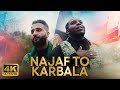 NAJAF TO KARBALA | Sayed Ali Radhawi & Mulla Rashid Haider - Arbaeen 2022/1444 English Latmiya/Noha