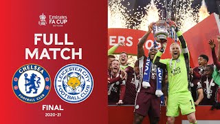 FULL MATCH | Chelsea vs Leicester City | Emirates FA Cup Final 2020-21
