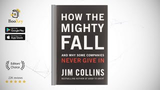 How The Mighty Fall  Book Summary By Jim Collins  Identify the five stages of corporate decline
