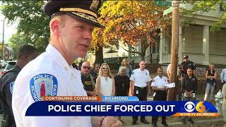 Richmond Police Chief forced out