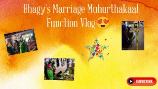 Bhagy's Marriage Muhurthakaal Function Vlog😍🙏 #vlog #TaMalGirl💙 #makeupvlog #like #share #subscribe