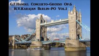 G.F.Handel Concerto-Grosso Op.6 Vol.1 [ H.V.Karajan Berlin-PO ] (1966~67)