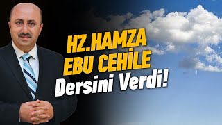 Allah'ın Aslanı Hz. Hamza ''Muhammd'i Yalnız Mı Sandınız ''Diye Haykırdı | Ömer Döngeloğlu