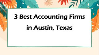 3 Best Accounting Firms in Austin, Texas | Financial Advisors