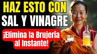 ¡Esto Elimina la BRUJERÍA al instante! | RITUAL con VINAGRE y SAL que SI FUNCIONA