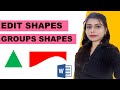 How to use edit point and group shapes : edit shapes ms-word