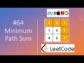 Minimum Path Sum | Dynamic Programming | Python | LeetCode 64