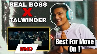 DND Official Music Video Real Boss X Talwiinder Reaction | KRIXNA