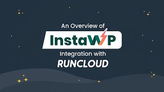 An Overview of InstaWP's Integration with RunCloud