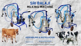 Sri Balaji Milking Machine Assembling and Installation