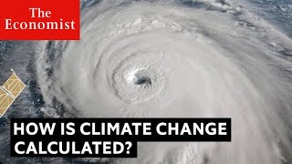 How scientists calculate climate change