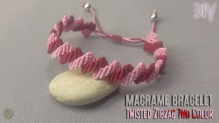 DIY Macrame Bracelet Twisted Zigzag Two Color | Macrame Bracelet Tutorial