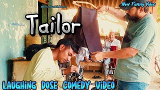 Tailor | New Funny Video | #youtubeshorts #shorts #shortvideo #funny #comedy #comedyshorts #fun