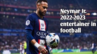 Neymar Showing Skills 2022-2023
