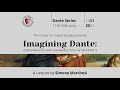 Dante Series - Imaging Dante: Iconography and Hermeneutics in Inferno V - prof. Simone Marchesi