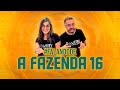 🐔A FAZENDA 16 ESTREIA COM TRETA AO VIVO BOMBEIRO X GILSÃO; LARISSA PERSEGUIDA?; RAQUEL APAGADA