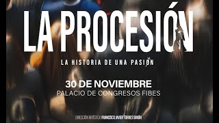 LA PROCESIÓN. Espectáculo. Promo.