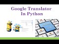 Google Translator API in Python
