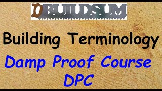 Building Terminology - DPC (Damp Proof Course)