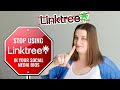 Stop Using LinkTree!