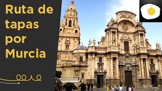 Ruta de tapas por Murcia (Reportaje) | Nuestras sugerencias