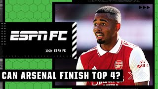 Arsenal finishing top 4 or Man City going unbeaten: What's more likely? | ESPN FC