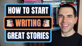 How to Start Writing Fiction: 7 Tips for Early Success