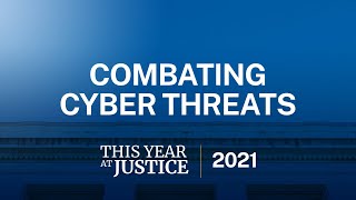 Combating Cyber Threats