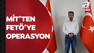 MİT yurt dışı operasyonuyla FETÖ'nün finansal yapılanmasındaki Cintosun'u Türkiye'ye getirdi