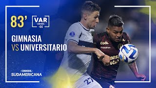 CONMEBOL SUDAMERICANA | REVISIÓN VAR | GIMNASIA Y ESGRIMA DE LA PLATA vs. UNIVERSITARIO | MINUTO 83