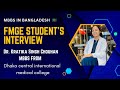 Bangladesh MBBS | Fmge’s Podcast | Full Guide Mbbs in bangladesh