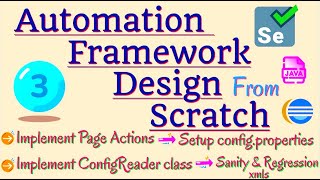 Session 3 - Selenium Framework POM | Implement Page Actions | Setup Config file & ConfigReader class