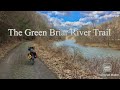 Bike Touring West Virginia's West Fork Rail Trail and The Green Briar River Trail