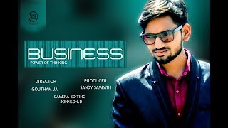 BUSSINESS-Power of Thinking   NEW SHORT FILM MOTION TEASER | SS CREATIONS