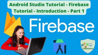 Android Studio Tutorial Firebase Tutorial Introduction Part 1