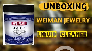 Weiman Jewelry Cleaner Liquid UNBOXING