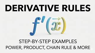 Calculus Derivatives Step by Step: From Basics to Advanced