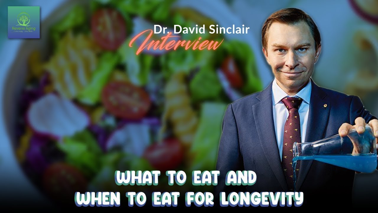 What To Eat And When To Eat For Longevity | Lifespan With Dr. David ...