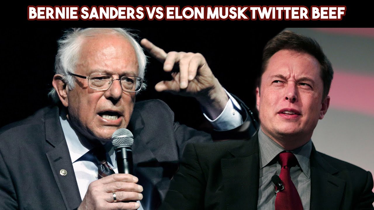 Bernie Sanders Vs. Elon Musk Twitter Beef - YouTube