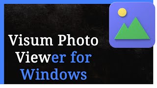 Visum Photo Viewer for Windows