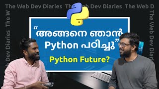 #1 | ഒരു ഒറ്റ Language ഒരുപാട് Opportunities | The Web Dev Diaries: A Python Developer's Journey