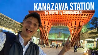 Kanazawa Station to Tokyo | Hokuriku Shinkansen