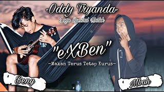 Oddy - Makan terus tetap kurus (EXBEN)