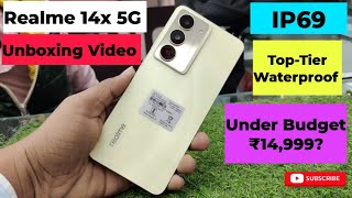 Realme 14x 5G Unboxing ! ⚡ IP69  Top - Tier Waterproof ⚡ Best Phone Under ₹14,999?