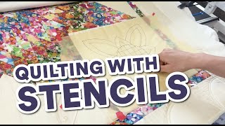 Quilting with Stencils