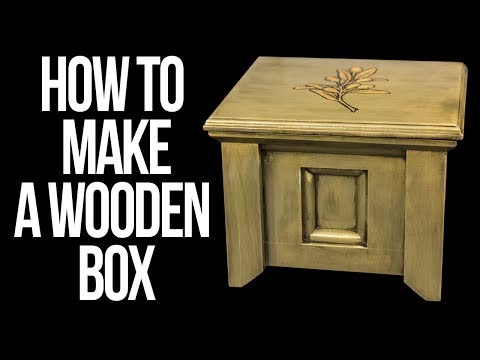 How to make a wooden box // DIY Woodworking How to make a wooden box // DIY Woodworking