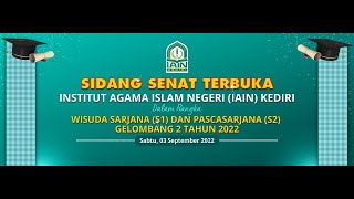 WISUDA GELOMBANG II TAHUN 2022 IAIN KEDIRI