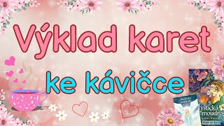 VÝKLAD KARET KE KÁVIČCE 🙂 ☕️ Výklad karet❤️ Nebe na Zemi🌎 #výkladkaret #kávička #nebenazemi ❤️ 103