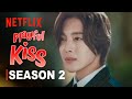 PLAYFUL KISS: Segunda Temporada | Official Trailer 2025 | Netflix