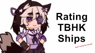 Rating TBHK Ships (pt.1)